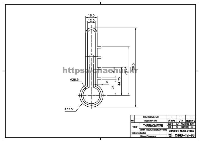 도면작도 실습도면 - 온도계 10 도면작도 실습도면 – 온도계