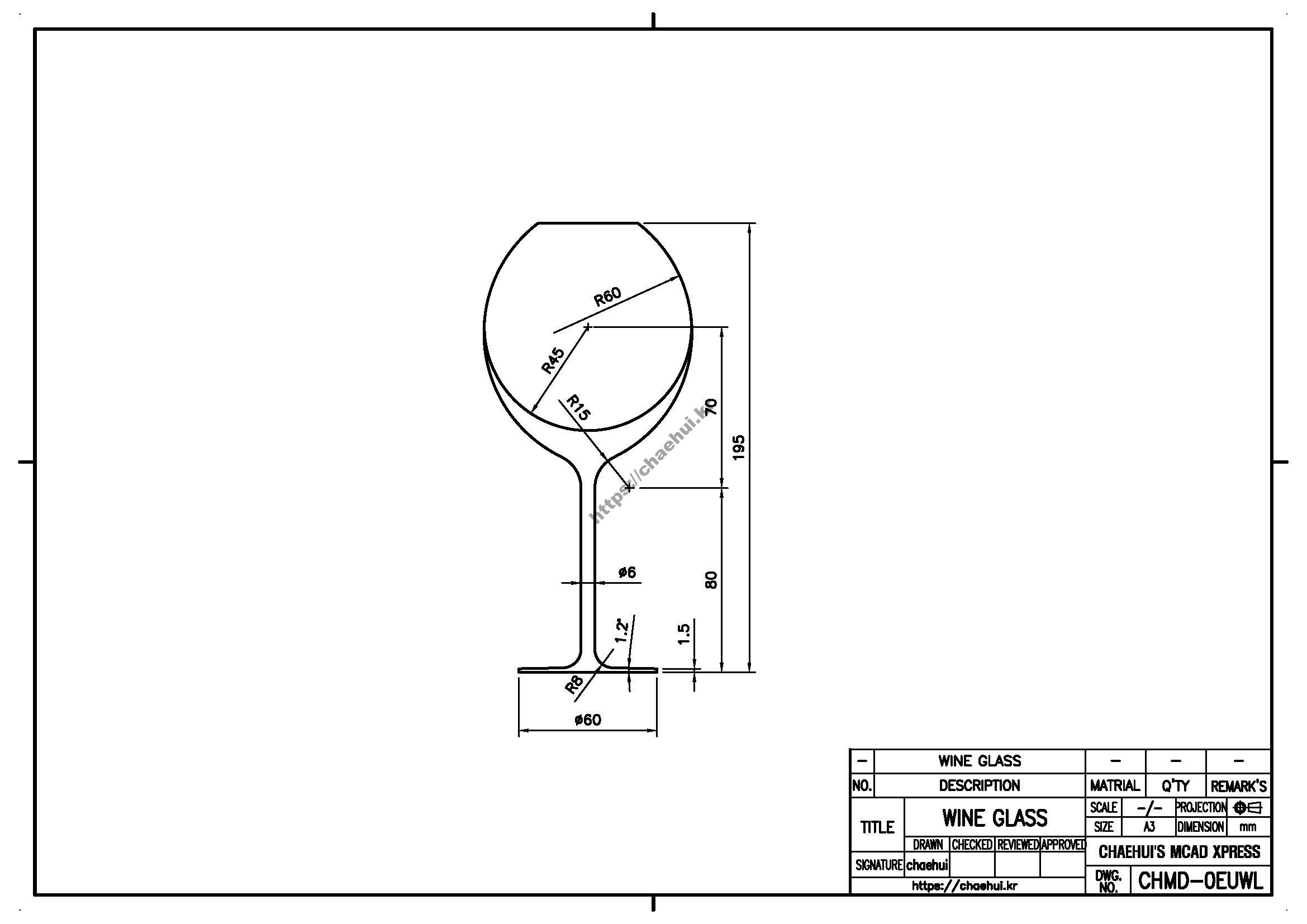 CAD도면, CAD실습도면, CAD도면작도 실습, WINE GLASS, 와인잔, 캐드실습도면, 캐드도면, 도면작도 실습, 실습도면 